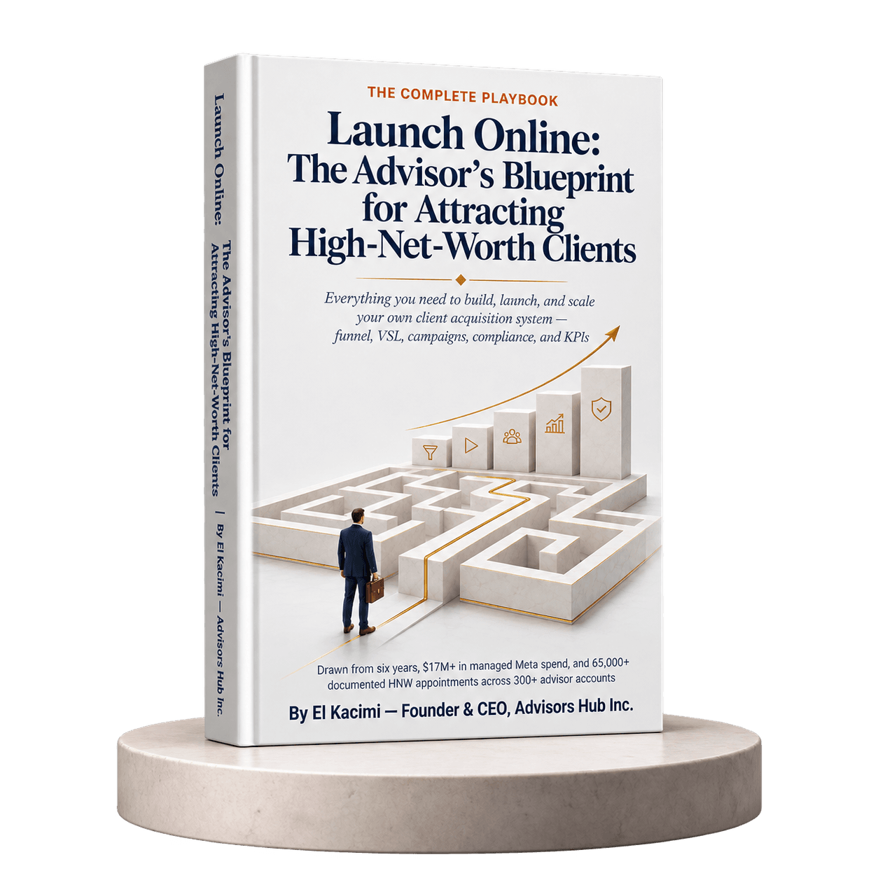 Launch Online: The Advisor’s Blueprint for Attracting High-Net-Worth Clients
